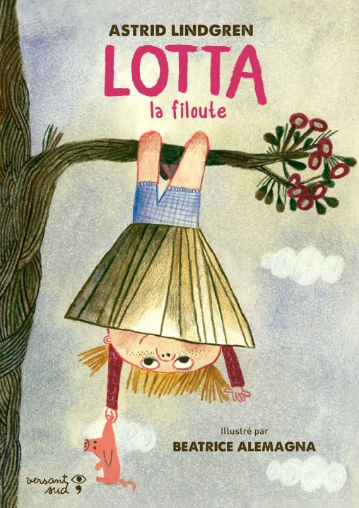 Livre Lotta la filoute Astrid Lindgren