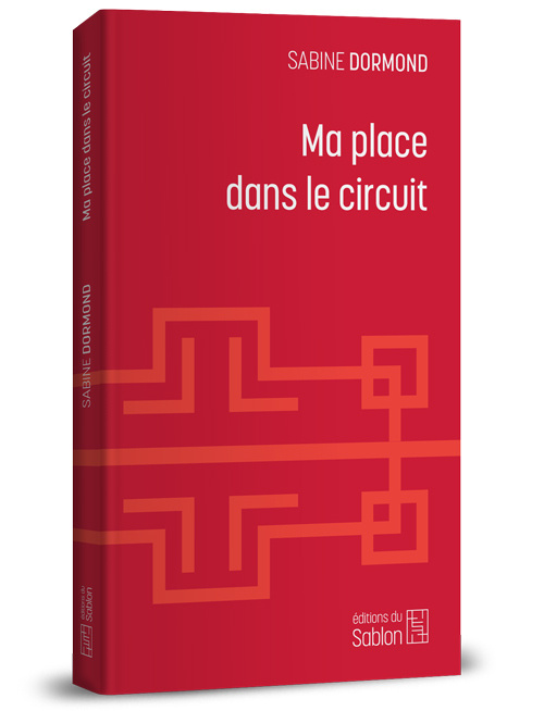 Книга Ma place dans le circuit Dormond