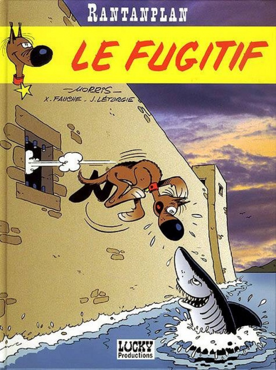 Kniha Rantanplan - Tome 7 - Le Fugitif Léturgie Jean