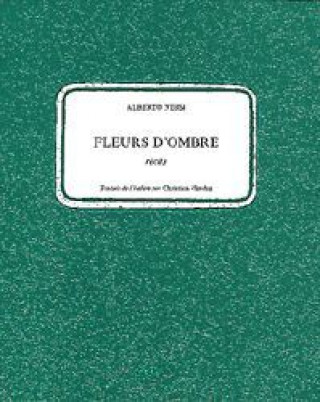 Kniha Fleurs d'ombre Alberto Nessi