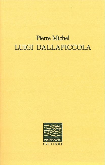 Kniha Luigi Dallapiccola Michel