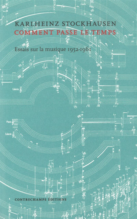Knjiga ... Comment passe le temps... Stockhausen