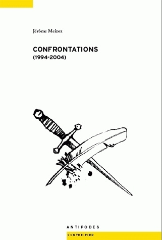 Knjiga CONFRONTATIONS, 1994-2004 MEIZOZ JEROME