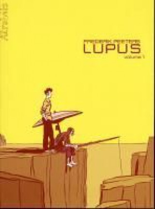 Knjiga Lupus T. 1 Fredérik Peeters