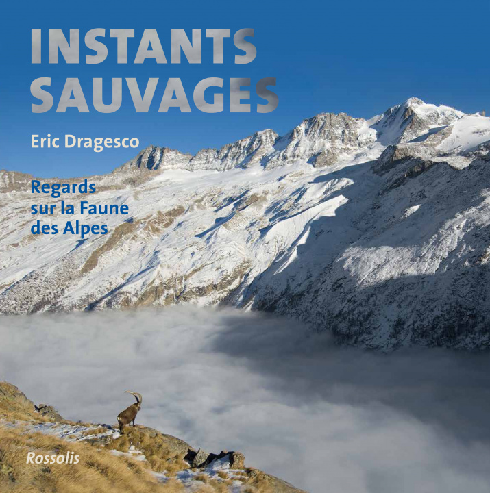 Книга INSTANTS SAUVAGES DRAGESCO E