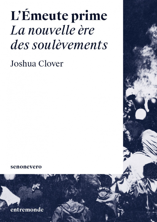 Knjiga Émeute prime (L’) Clover Joshua