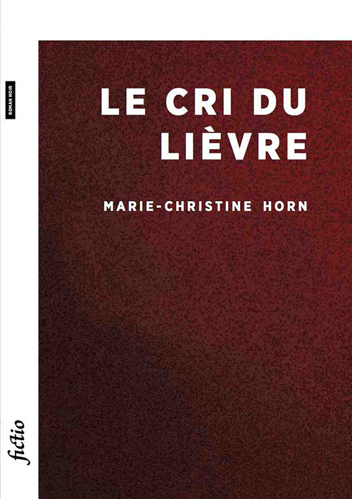 Knjiga Le Cri du lièvre Horn