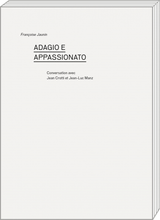 Knjiga ADAGIO E APPASSIONATO JAUNIN FRANCOISE