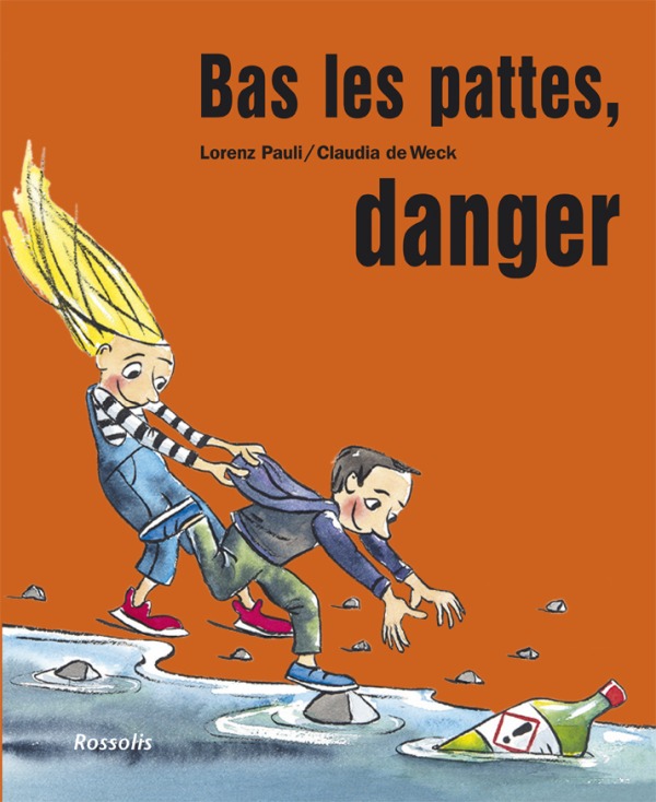 Book Bas les pattes, danger De Weck