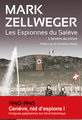 Carte L'Envers Du Miroir - Les Espionnes Du Saleve T1 Mark ZELLWEGER