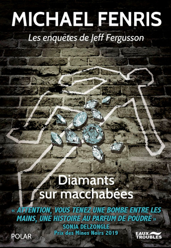 Knjiga Diamants Sur Macchabées Michael FENNIS