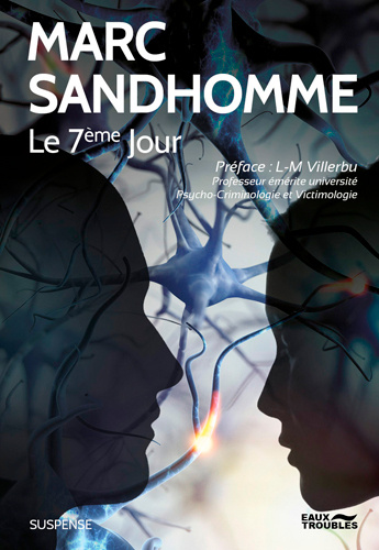 Knjiga Le 7Ème Jour Marc SANDHOMME