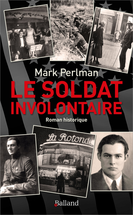 Knjiga LE SOLDAT INVOLONTAIRE Perlman