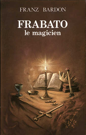 Kniha Frabato le Magicien Bardon