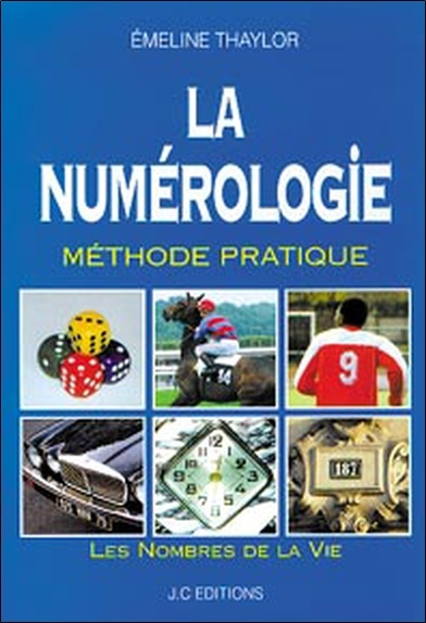 Книга La numérologie - Méthode pratique Thaylor