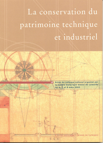 Книга La conservation du patrimoine technique et industriel collegium