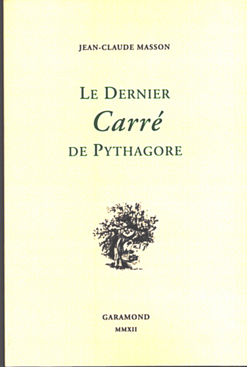 Könyv Le Dernier carré de Pythagore JEAN-CLAUDE