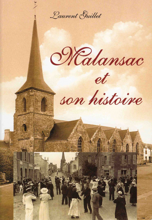 Книга MALANSAC ET SON HISTOIRE GUILLET