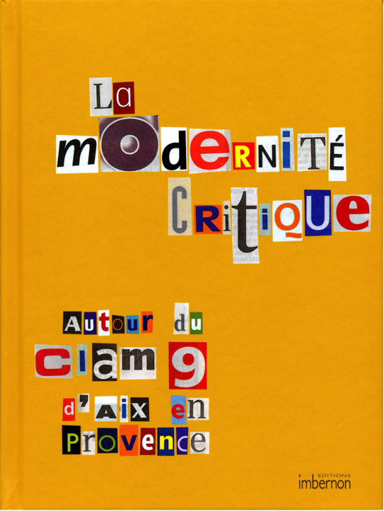 Kniha La modernité critique. Autour du CIAM 9 d’Aix-enProvence, 1953 BONILLO