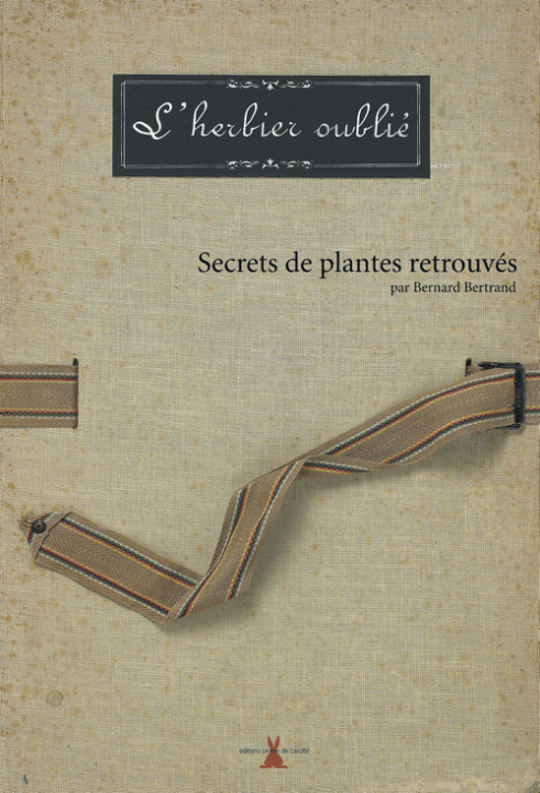 Book L'Herbier oublié Bernard Bertrand