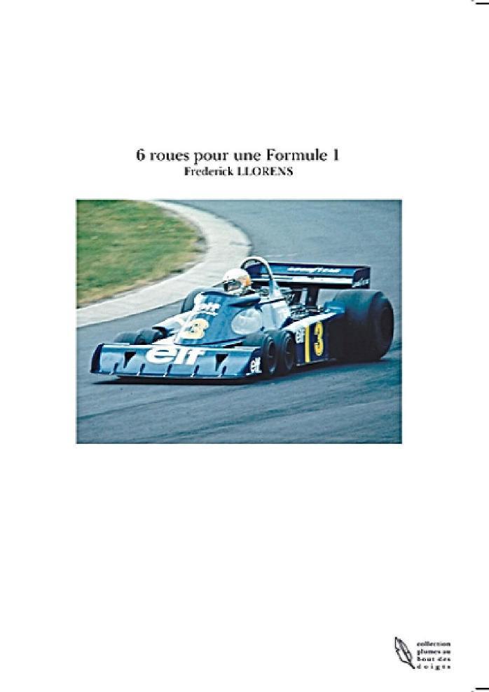 Книга 6 roues pour une Formule 1 Frederick
