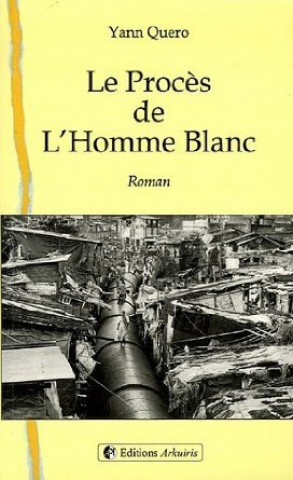 Książka Le procès de l'homme blanc Quero