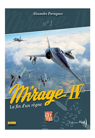Könyv Mirage IV - Tome 0 - La fin d'un règne Paringaux Alex
