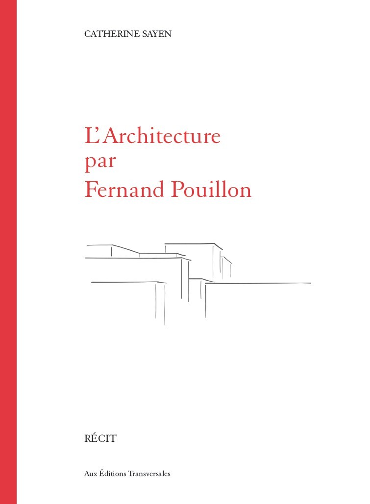 Kniha L'Architecture par Fernand Pouillon SAYEN