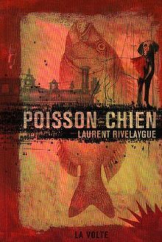 Boek Poisson-chien Rivelaygue