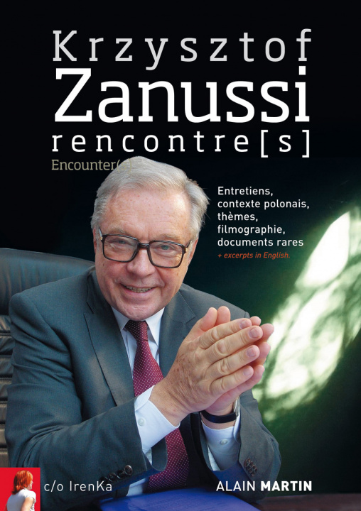 Książka Krzysztof Zanussi, rencontre(s) Martin