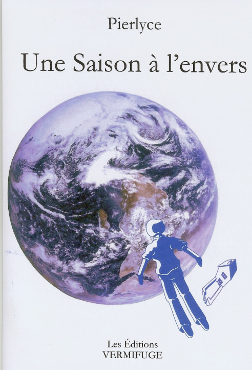 Книга Une Saison à l'envers Pierlyce