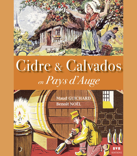 Книга CIDRE ET CALVADOS  EN PAYS D’AUGE / GUICHARD