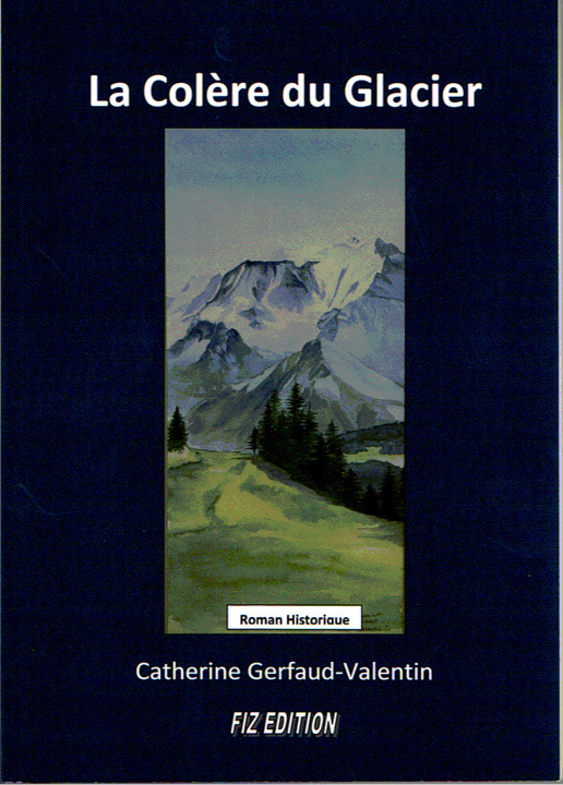 Книга LA COLERE DU GLACIER GERFAUD-VALENTIN