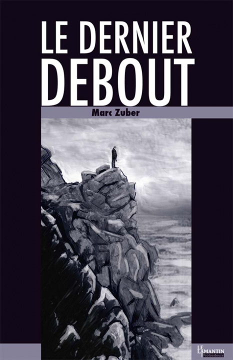 Книга Le dernier debout Zuber