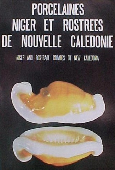 Carte PORCELAINES NIGER ET ROSTREES DE NOUVELLE CALEDONIE (NIGER AND ROSTRATE COWRIES OF NEW CALEDONIA) JEAN MAURIC
