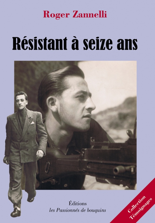 Knjiga Résistant à seize ans Zannelli