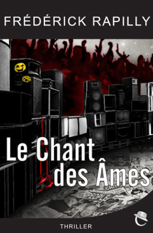 Boek LE CHANT DES AMES Frédérick RAPILLY