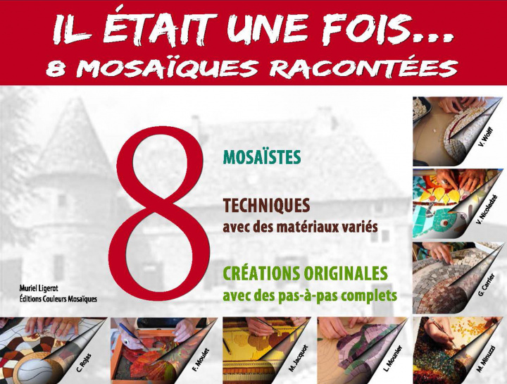 Kniha Il était une fois... 8 mosaïques racontées Ligerot