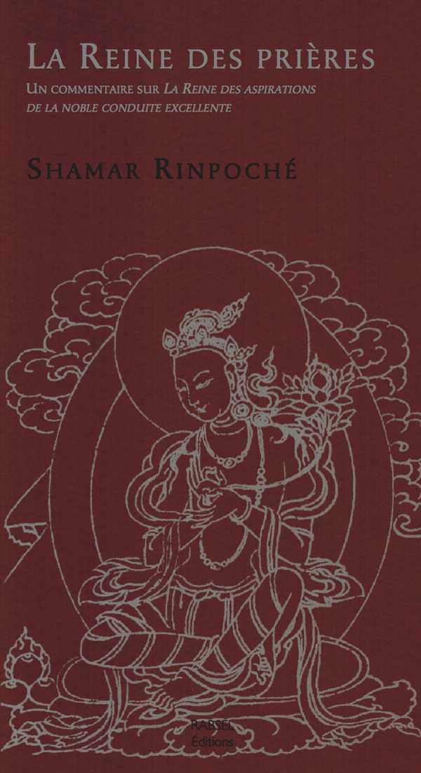 Kniha La Reine Des Prières Shamar RinpochÃ©