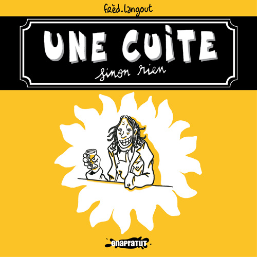 Knjiga Cuite sinon rien (Une) LANGOUT FRÈD