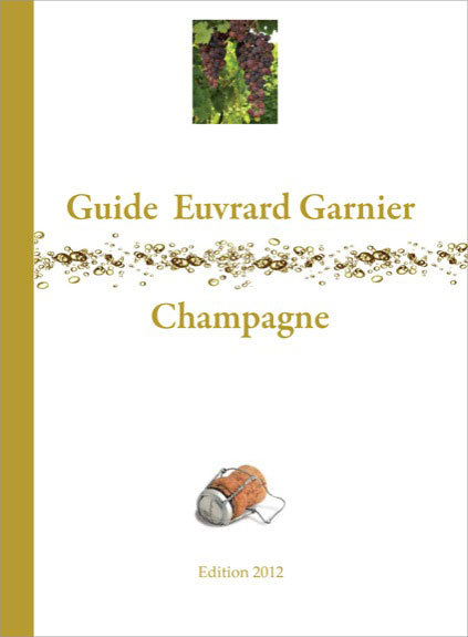 Książka Guide Euvrard Garnier champagne 2012 Euvrard J. & Garnier J.-M.