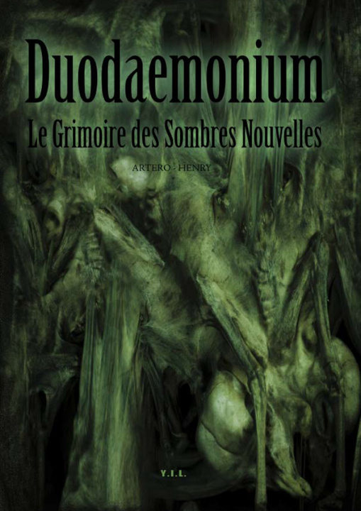 Knjiga DUODAEMONIUM  Le Grimoire des Sombres Nouvelles - HENRY