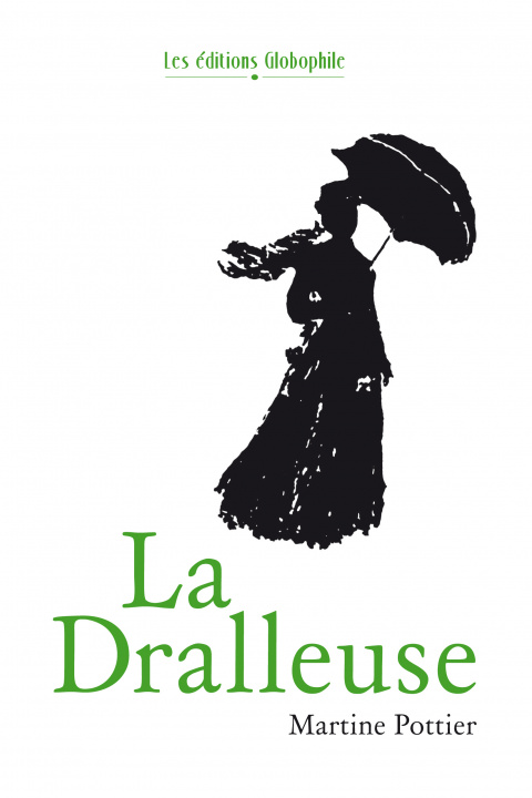 Buch La dralleuse POTTIER