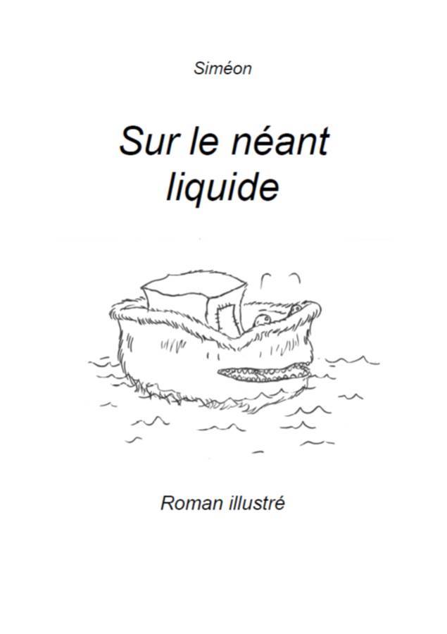 Книга Sur le néant liquide Siméon