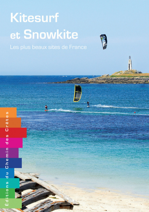 Carte Kitesurf et snowkite - les plus beaux sites de France 