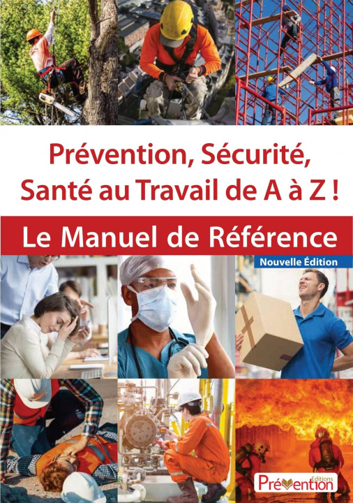 Książka Prévention, Sécurité, Santé au Travail de A à Z ! - Le Manuel de Référence DAVID