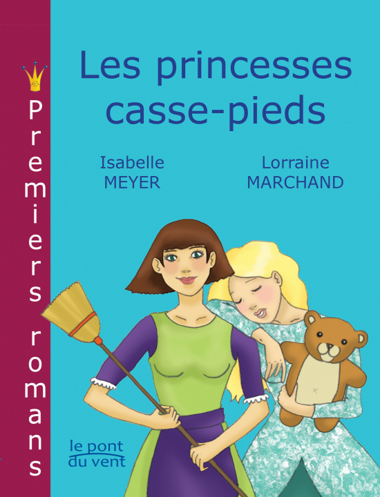 Kniha Les princesses casse-pieds MEYER