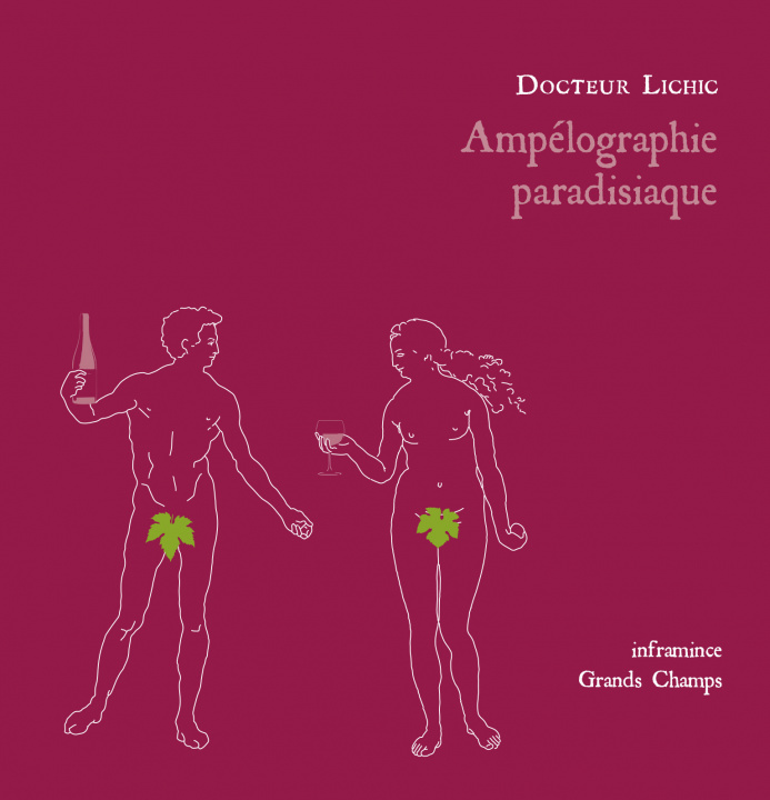 Книга Ampélographie paradisiaque Lichic