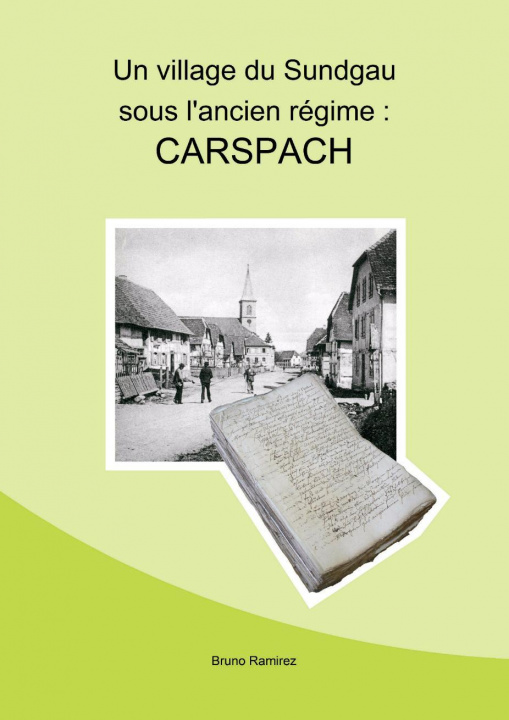 Kniha Un village du Sundgau sous l'ancien régime : Carspach Ramirez
