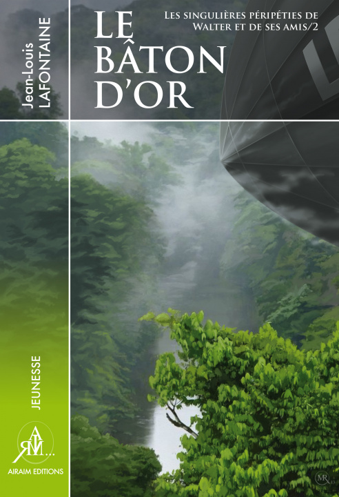 Книга Le bâton d'or Lafontain